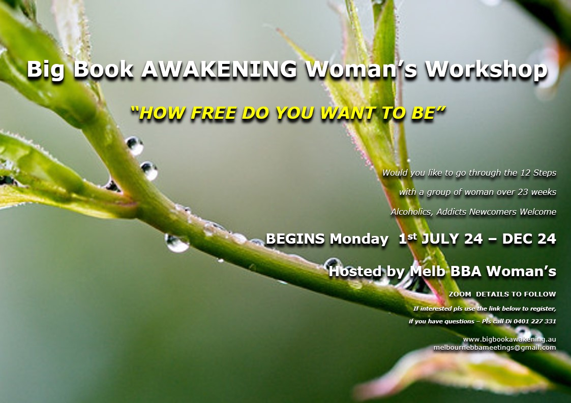 Big Book Awakening Woman's Workshop @ Zoom Details to follow